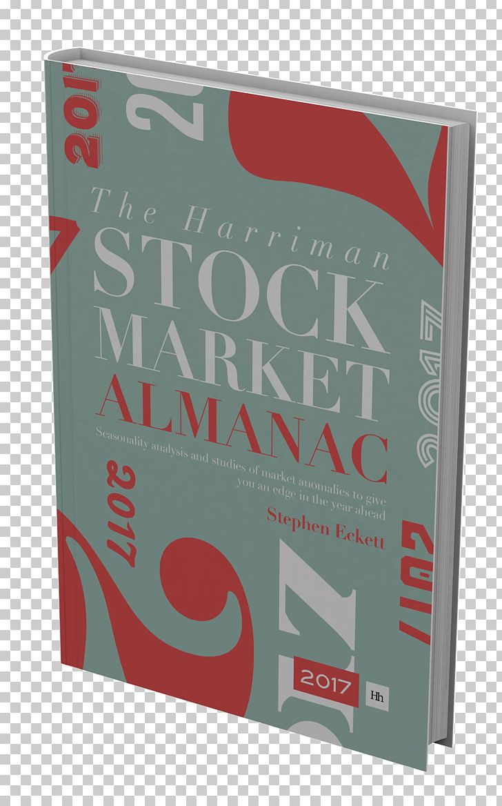 The UK Stock Market Almanac 2013: Seasonality Analysis And Studies Of Market Anomalies To Give You An Edge In The Year Ahead Harriman Stock Market Almanac 2017 Brand Product PNG, Clipart, Almanac, Bhmg, Book, Brand, Market Free PNG Download