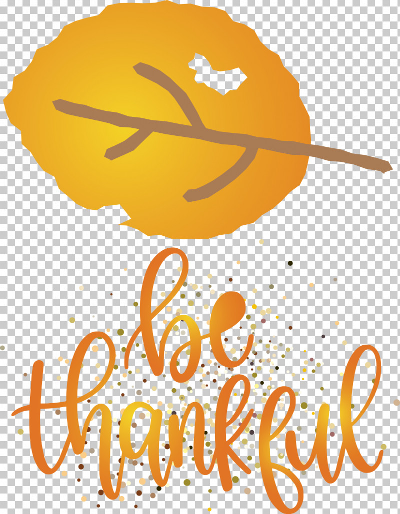 Thanksgiving Be Thankful Give Thanks PNG, Clipart, Be Thankful, Geometry, Give Thanks, Happiness, Line Free PNG Download
