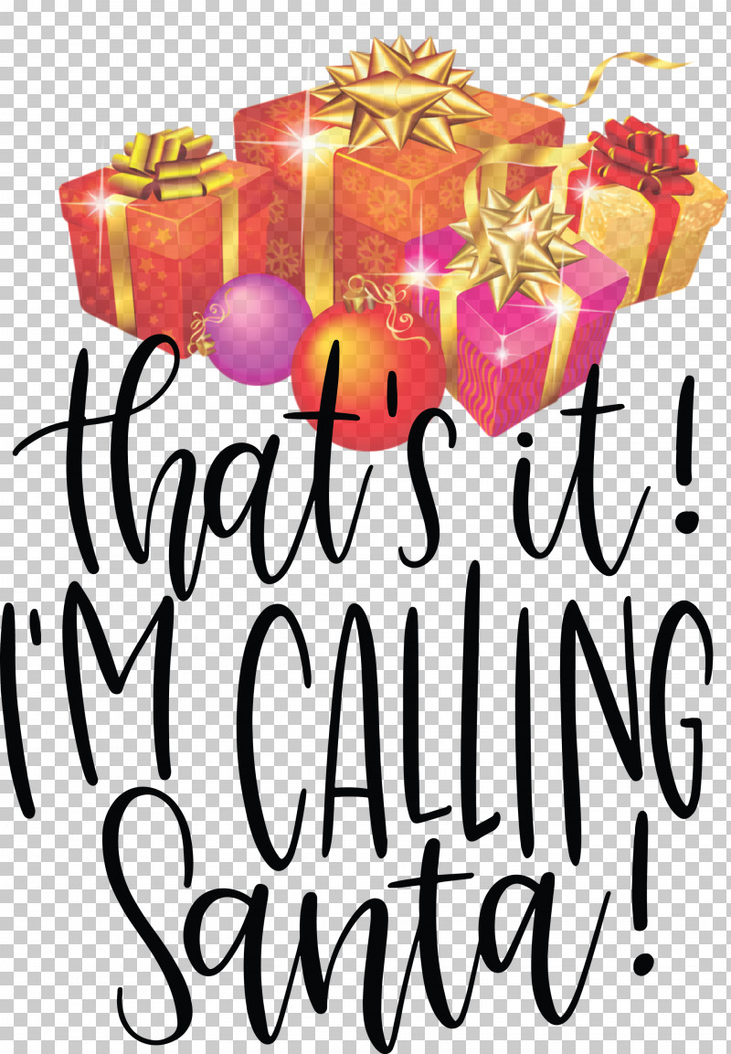 Calling Santa Santa Christmas PNG, Clipart, Calling Santa, Christmas, Meter, Santa Free PNG Download