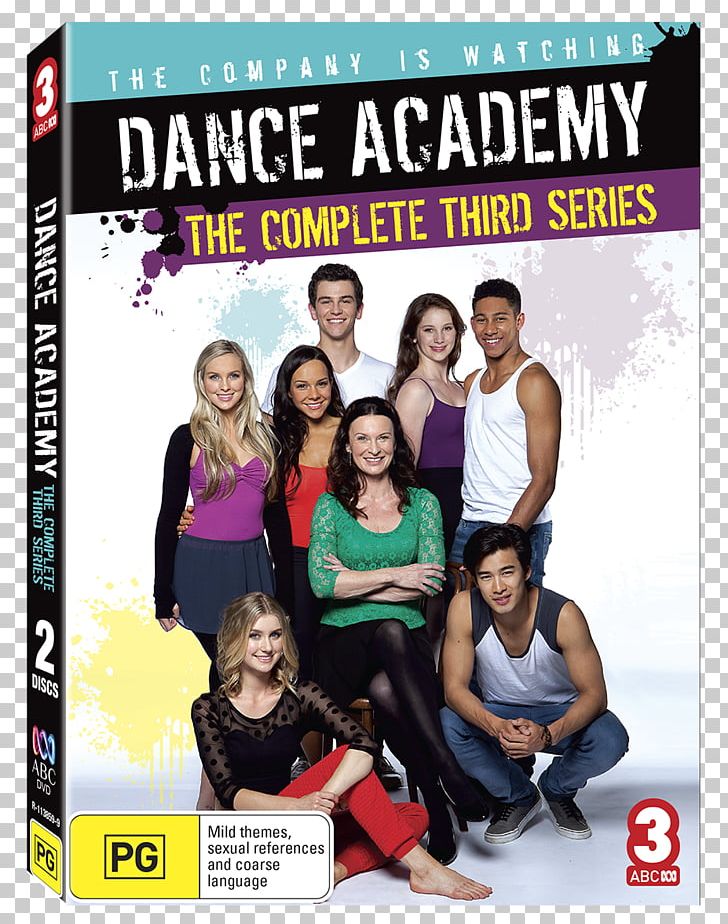 Television Show Streaming Media Dance Academy PNG, Clipart, Advertising, Dance, Dance Academy, Dance Academy The Movie, Dance Plus Season 3 Free PNG Download