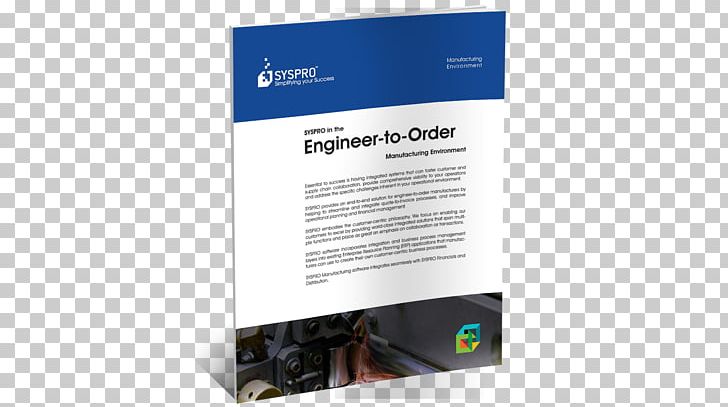 SYSPRO Engineer To Order Manufacturing Enterprise Resource Planning Computer Software PNG, Clipart, Accounting Software, Brand, Brochure, Business, Business Process Free PNG Download