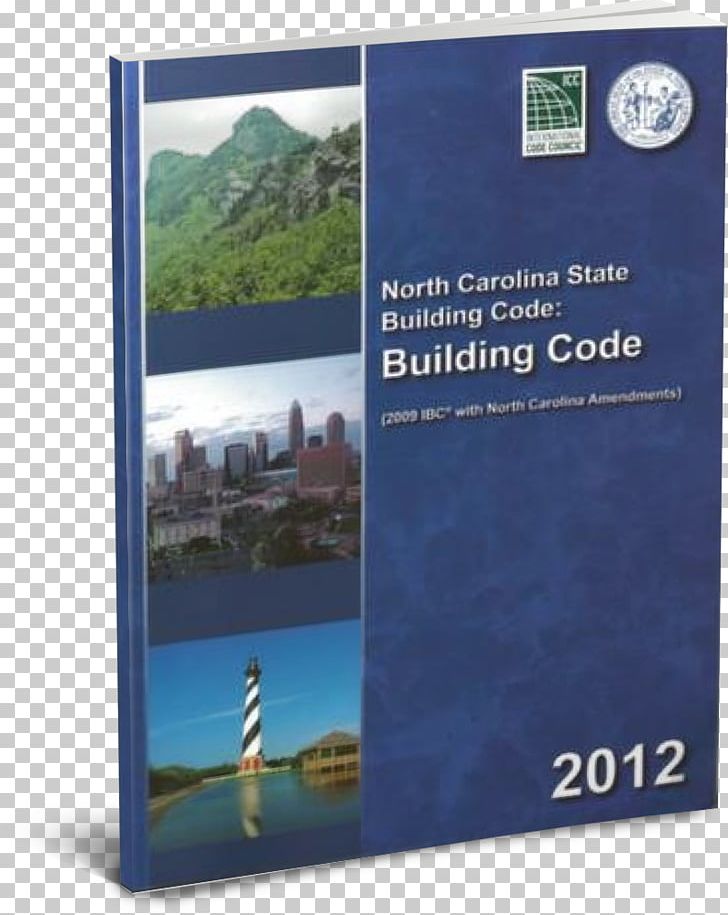 North Carolina International Building Code General Contractor Architectural Engineering PNG, Clipart, Advertising, Building, Concrete, Domestic Roof Construction, Florida Building Code Free PNG Download