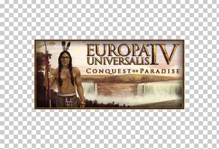 Europa Universalis IV Europa Universalis II Hearts Of Iron IV PNG, Clipart, Advertising, Brand, Conquest, Conquest Of Paradise, Crusader Kings Ii Free PNG Download