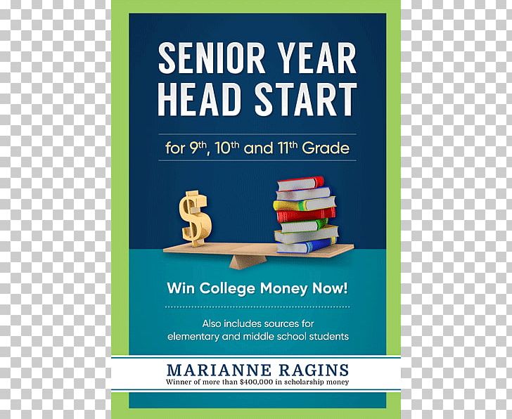 Student Senior Year Headstart: For 9th PNG, Clipart, Advertising, Area, Banner, Brand, College Free PNG Download