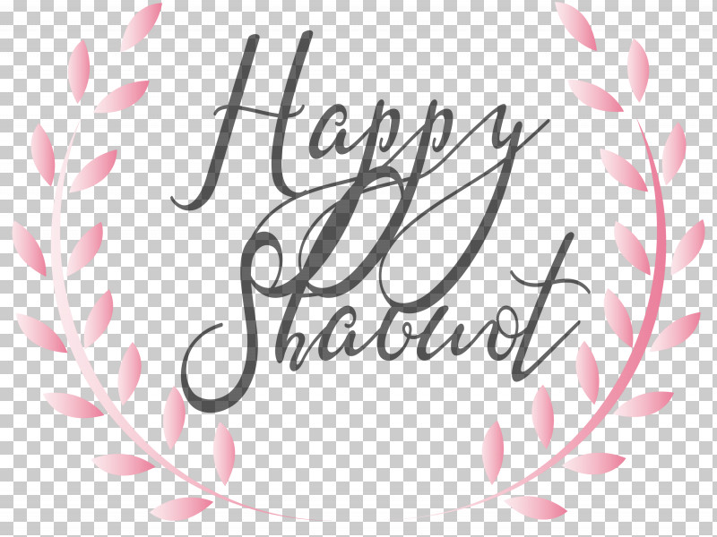Happy Shavuot Shavuot Shovuos PNG, Clipart, Calligraphy, Happy Shavuot, Line, Magenta, Pink Free PNG Download