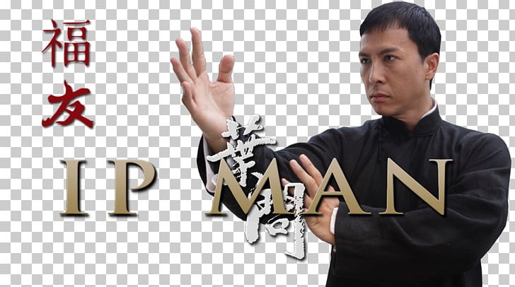 Ip Man Ip Chun Martial Arts Film Wing Chun PNG, Clipart, Action Film, Brand, Film, Finger, Highdefinition Video Free PNG Download