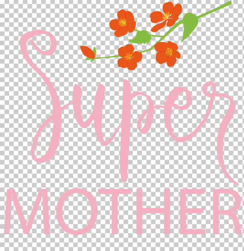 Mothers Day Super Mom Best Mom PNG, Clipart, Best Mom, Biology, Flora, Floral Design, Flower Free PNG Download