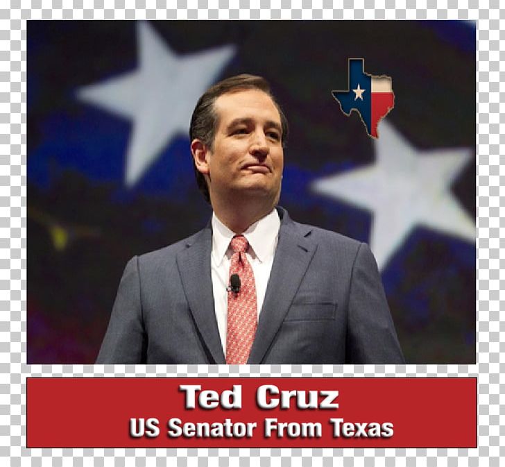 Ted Cruz Texas US Presidential Election 2016 Republican Party United States Senate PNG, Clipart, Barack Obama, Brand, Business, Harry Reid, Job Free PNG Download
