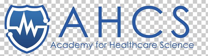 Academy For Healthcare Science Health Care Logo Biomedical Sciences Health Administration PNG, Clipart, Academy, Award, Biomedical Sciences, Blue, Brand Free PNG Download