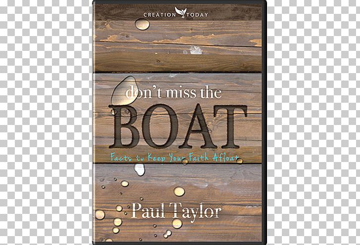 Wood Stain Don't Miss The Boat /m/083vt Font PNG, Clipart,  Free PNG Download