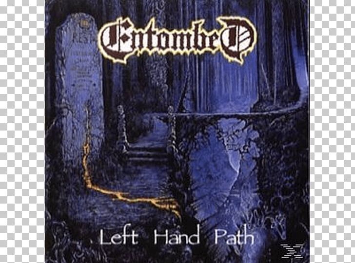 Left Hand Path Entombed Death Metal Album Earache Records PNG, Clipart, Album, Album Cover, Clandestine, Death Metal, Earache Records Free PNG Download