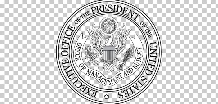 White House Office Of Management And Budget Seal Of The President Of The United States Federal Government Of The United States PNG, Clipart, Badge, Black And White, Brand, Circular, House Free PNG Download