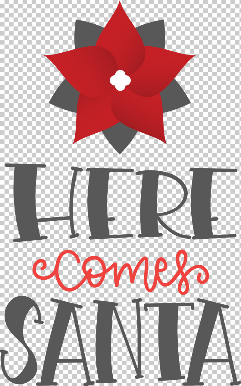 Here Comes Santa Santa Christmas PNG, Clipart, Christmas, Flower, Here Comes Santa, Line, Logo Free PNG Download