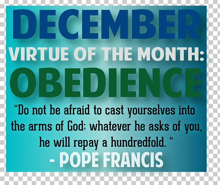 Obedience To Authority: An Experimental View Virtue December Month PNG, Clipart, 2018, Advertising, Area, Banner, Brand Free PNG Download