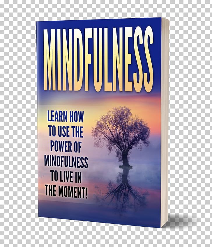 Health Mindfulness In The Workplaces Lifestyle Active Living Naturopathy PNG, Clipart, Active Living, Advertising, Book, Bookcase, Brand Free PNG Download