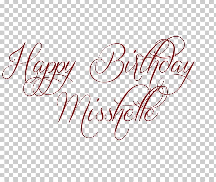 Birthday Typeface Lettering Font PNG, Clipart, Birthday, Brand, Calligraphy, Font, Fonts Free PNG Download