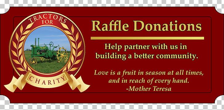 Tractor Heavy Machinery Donation Raffle Fundraising PNG, Clipart, Architectural Engineering, Art, Brand, Charitable Organization, City Free PNG Download