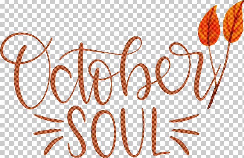 October Soul October PNG, Clipart, Biology, Calligraphy, Commodity, Flower, Logo Free PNG Download