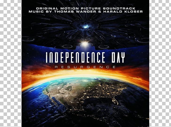Independence Day YouTube Film Producer 0 PNG, Clipart, 2016, Astronomical Object, Atmosphere, Dean Devlin, Earth Free PNG Download