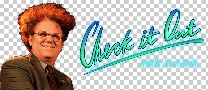 Check It Out! PNG, Clipart, Adult, Adult Swim, Brand, Check, Check It Out With Dr Steve Brule Free PNG Download