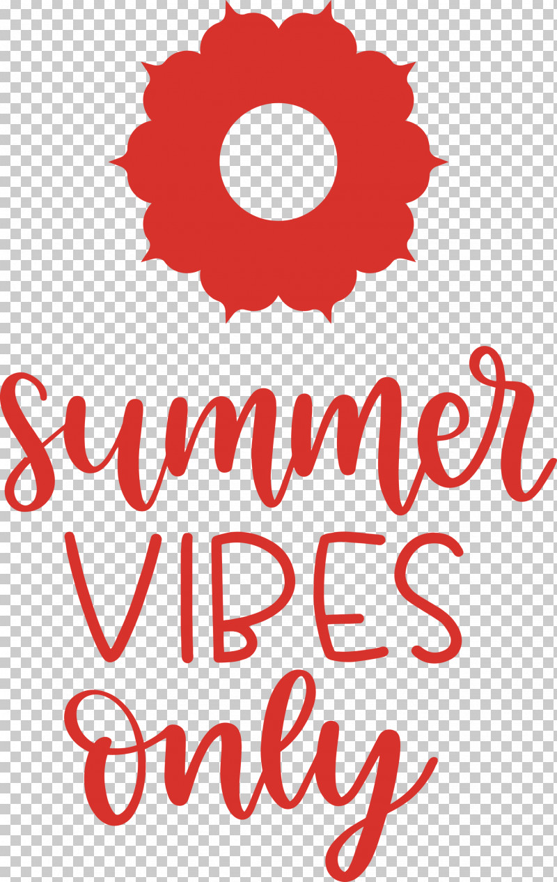 Summer Vibes Only Summer PNG, Clipart, Cut Flowers, Floral Design, Flower, Line, Logo Free PNG Download