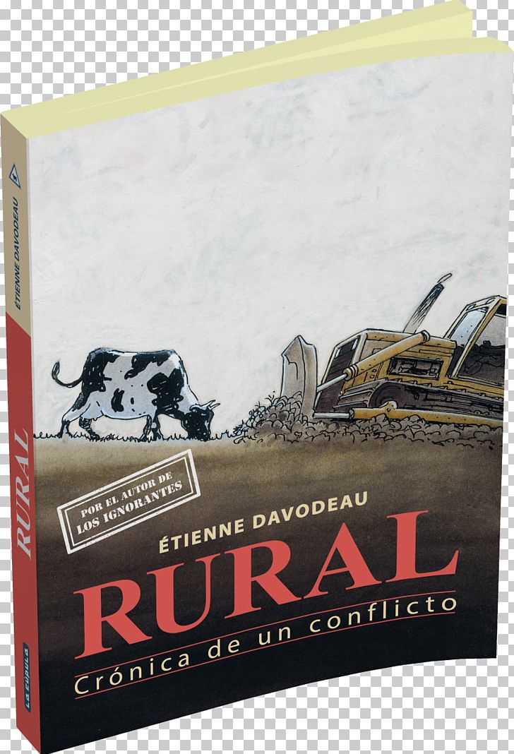 Los Ignorantes Publishing Book Rural Area PNG, Clipart, Advertising, Author, Book, Book Cover, Brand Free PNG Download