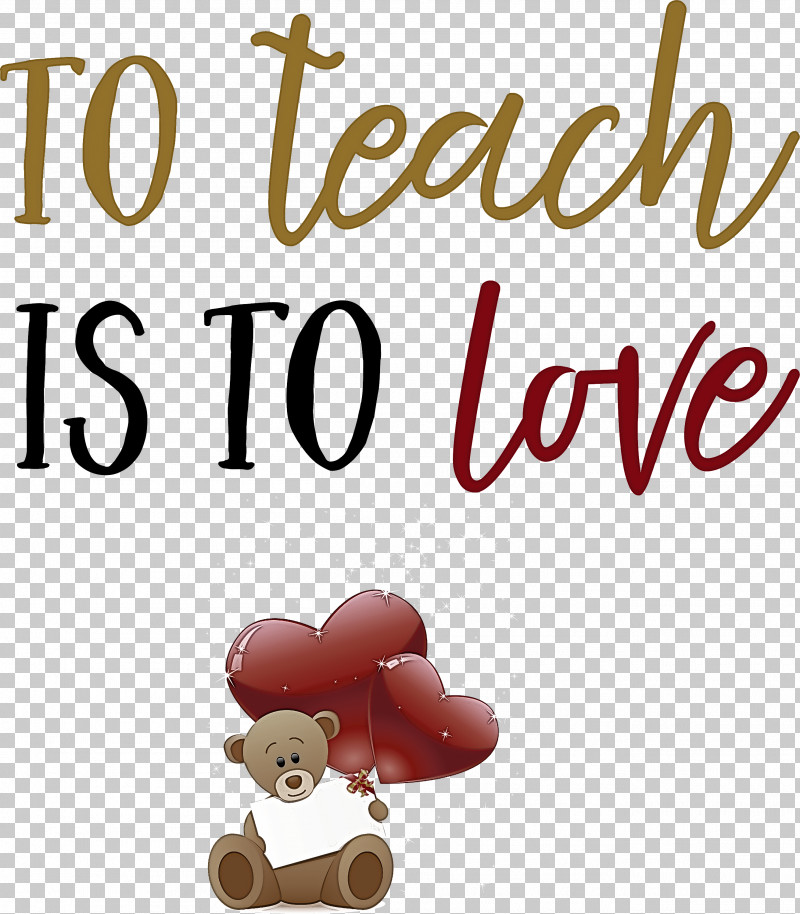 To Teach Is To Love Valentines Day Valentine PNG, Clipart, Meter, Quotes, Valentine, Valentines Day Free PNG Download