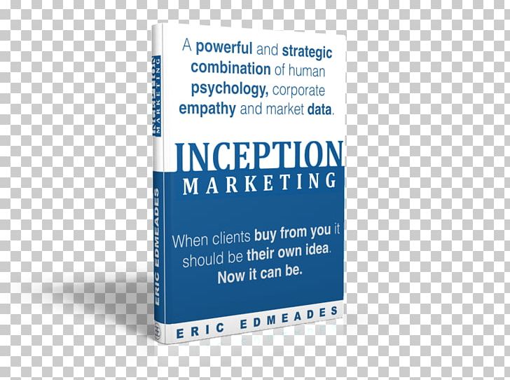 Inception Marketing Intensive Brand Business YouTube PNG, Clipart, Book, Brand, Business, Consultant, Inception Free PNG Download