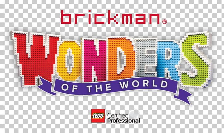 Brickman Wonders Of The World Epic Masterpieces New Zealand Perth PNG, Clipart, 2018, Australia, Banner, Brand, Brickman Wonders Of The World Free PNG Download