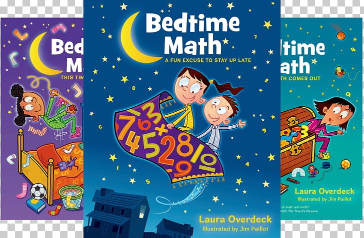 Bedtime Math: A Fun Excuse To Stay Up Late Bedtime Math: The Truth Comes Out Sir Cumference Mathematics PNG, Clipart, Advertising, Art, Banner, Bedtime, Bedtime Story Free PNG Download