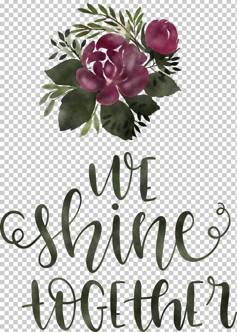 We Shine Together PNG, Clipart, Clothing, Floral Design, Gift, Logo, Top Free PNG Download