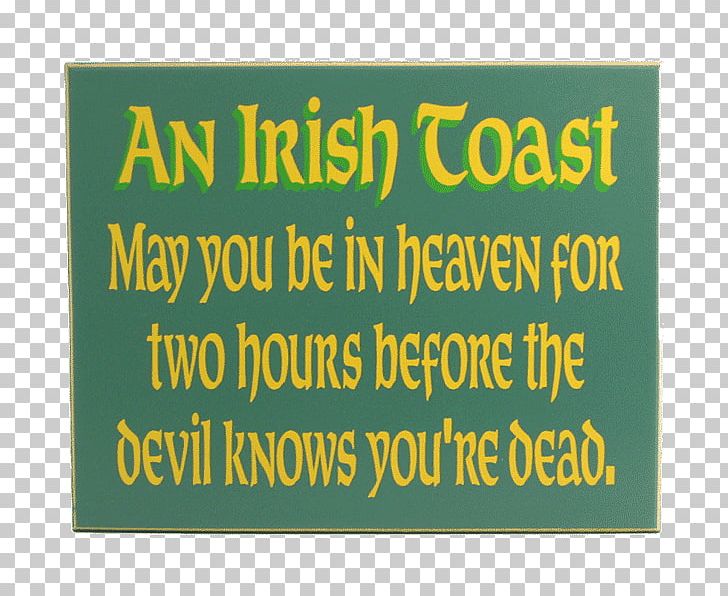 Irish Sayings Sláinte Toast Irish People PNG, Clipart, Area, Banner, Blessing, Cheers, Grass Free PNG Download