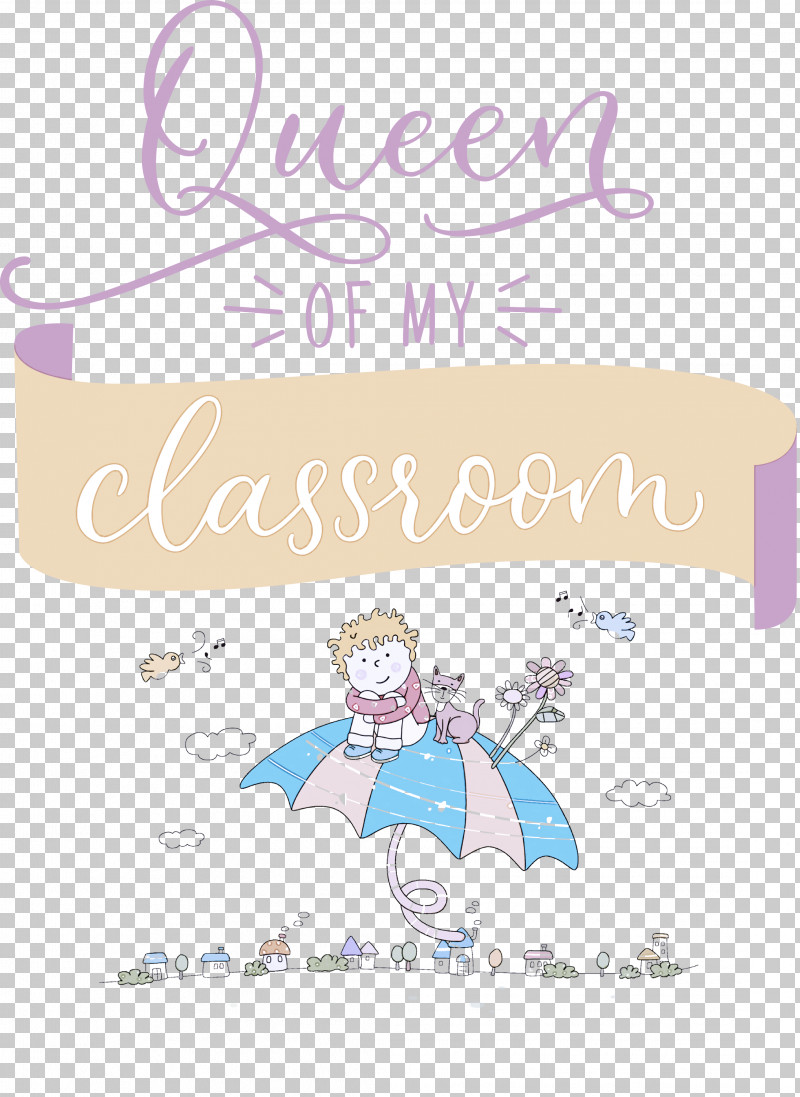 QUEEN OF MY CLASSROOM Classroom School PNG, Clipart, Animation, Cartoon, Classroom, Drawing, Logo Free PNG Download