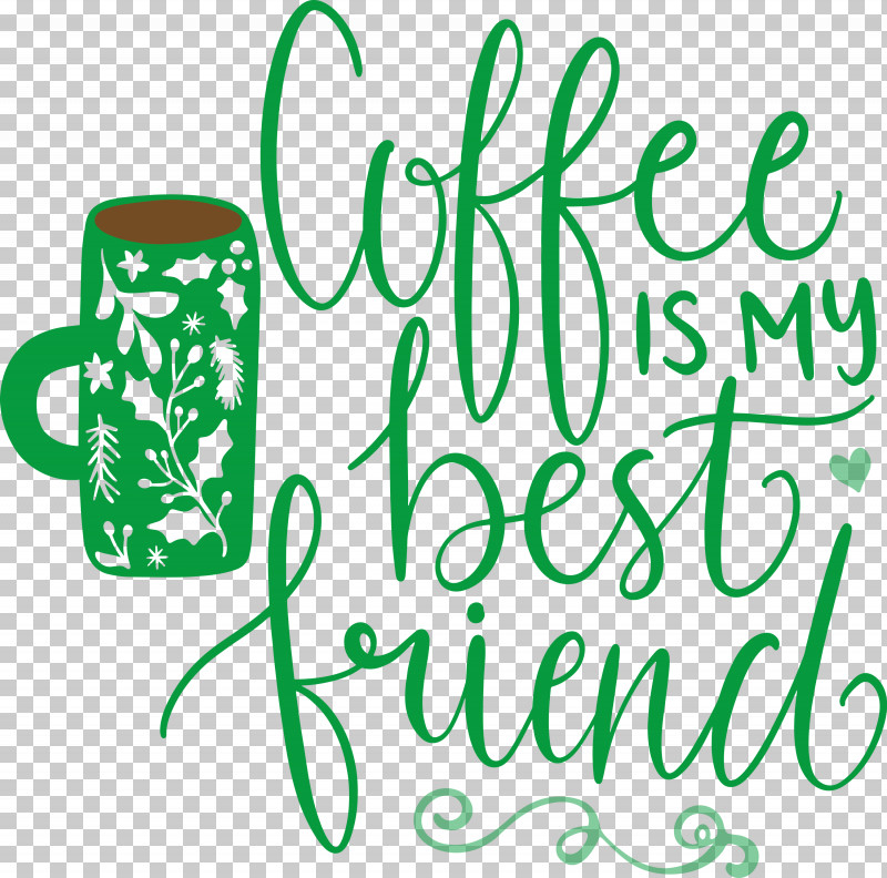 Coffee Best Friend PNG, Clipart, Best Friend, Coffee, Geometry, Green, Leaf Free PNG Download