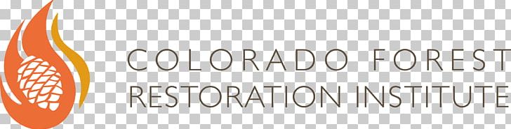 Colorado Logo Brand Forest Restoration Product Design PNG, Clipart, Brand, Colorado, Department Of Forestry, Forest, Forest Restoration Free PNG Download