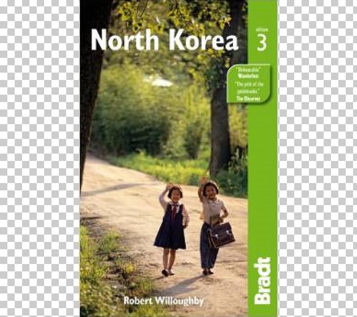Mount Kumgang Bradt Travel Guides Guidebook Korea: A Walk Through The Land Of Miracles PNG, Clipart, Advertising, Bed And Breakfast, Book, Bradt Travel Guides, Flora Free PNG Download