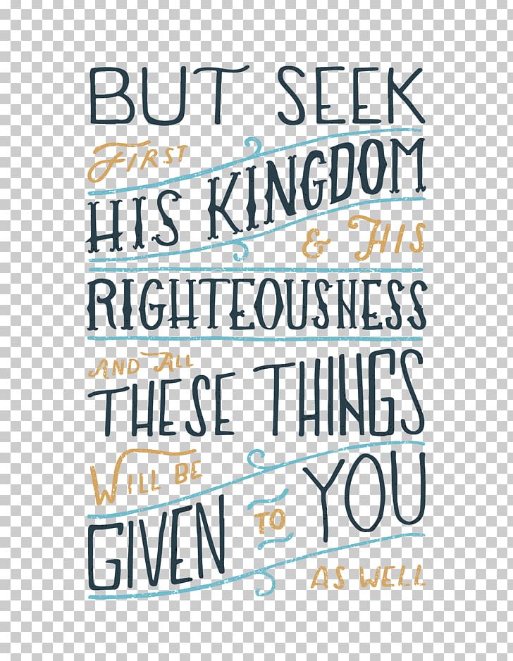 Chapters And Verses Of The Bible Matthew 6:33 Kingship And Kingdom Of God PNG, Clipart, Area, Baptism, Bible, Bible Verse, Blue Free PNG Download