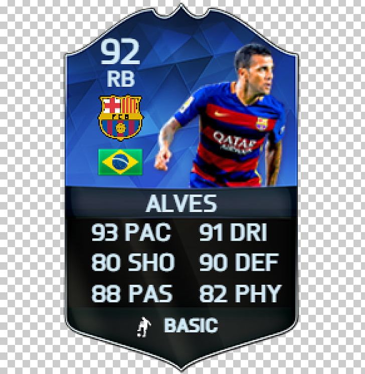FIFA 16 FIFA 15 FC Barcelona UEFA Team Of The Year PlayStation 4 PNG, Clipart, Advertising, Banner, Brand, Championship, Dani Alves Free PNG Download