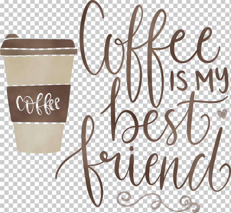 Coffee Cup PNG, Clipart, Best Friend, Calligraphy, Coffee, Coffee Cup, M Free PNG Download