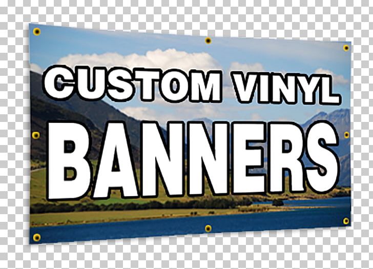 Vinyl Banners Printing Polyvinyl Chloride Signage PNG, Clipart, Advertising, Art, Banner, Billboard, Brand Free PNG Download