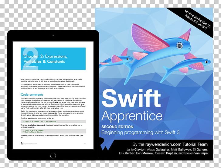 The Swift Apprentice Second Edition: Beginning Programming With Swift 3 Swift Apprentice: Beginning Programming With Swift 4 IOS Apprentice Sixth Edition: Beginning IOS Development With Swift 4 PNG, Clipart, Advertising, Apple, Apprenticeship, Book, Brand Free PNG Download