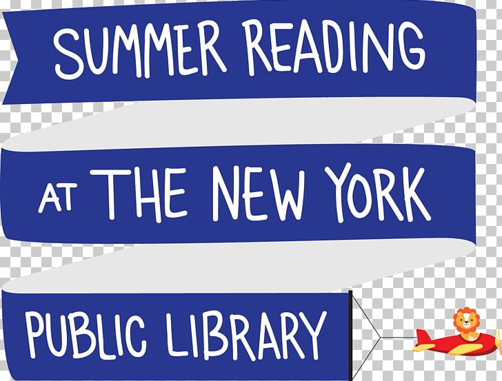 NYPL Summer Reading Challenge Library Organization PNG, Clipart, Adult, Advertising, Area, Banner, Blue Free PNG Download