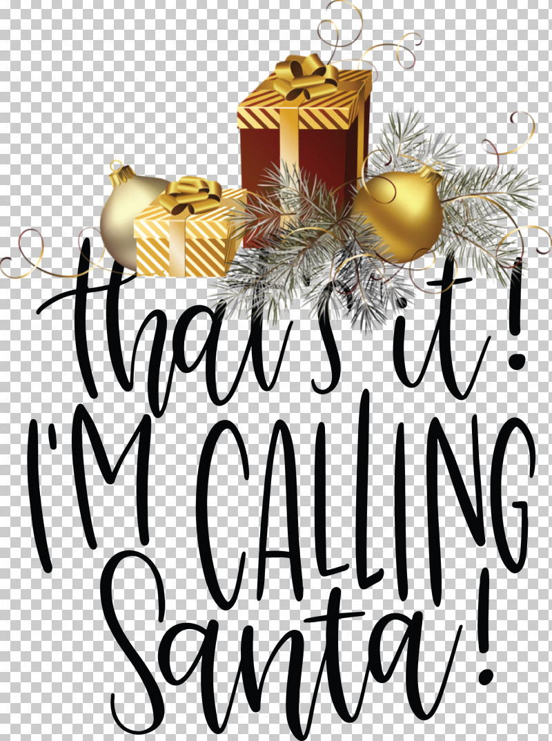 Calling Santa Santa Christmas PNG, Clipart, Calling Santa, Christmas, Christmas Day, Christmas Decoration, Christmas Ornament Free PNG Download