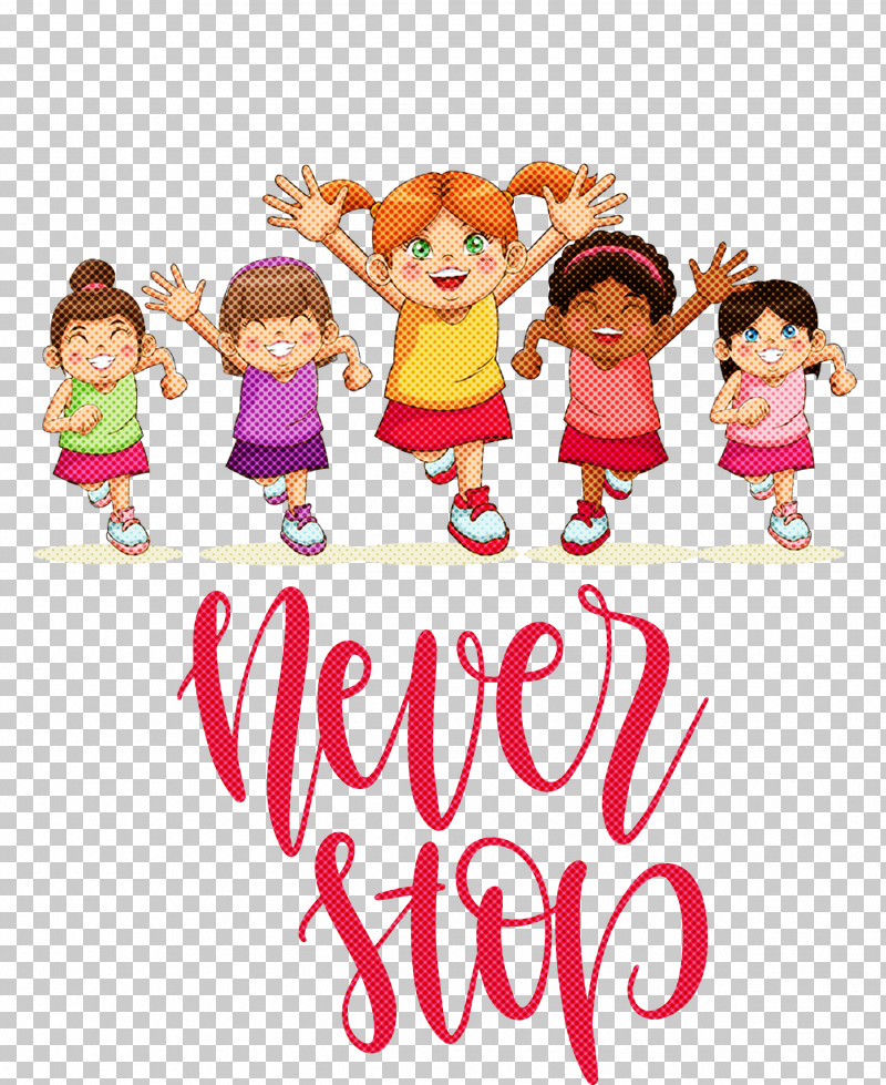 Never Stop Motivational Inspirational PNG, Clipart, Cartoon, Childrens Day, Drawing, Idea, Inspirational Free PNG Download
