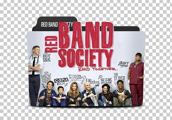 Television Show Red Band Society PNG, Clipart, Band Society, Brand, Charlie Rowe, Ciara Bravo, Episode Free PNG Download