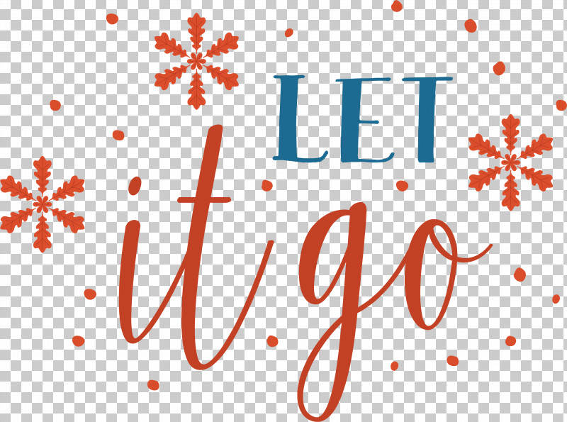 Let It Snow Winter PNG, Clipart, Free, Let It Snow, Winter Free PNG Download