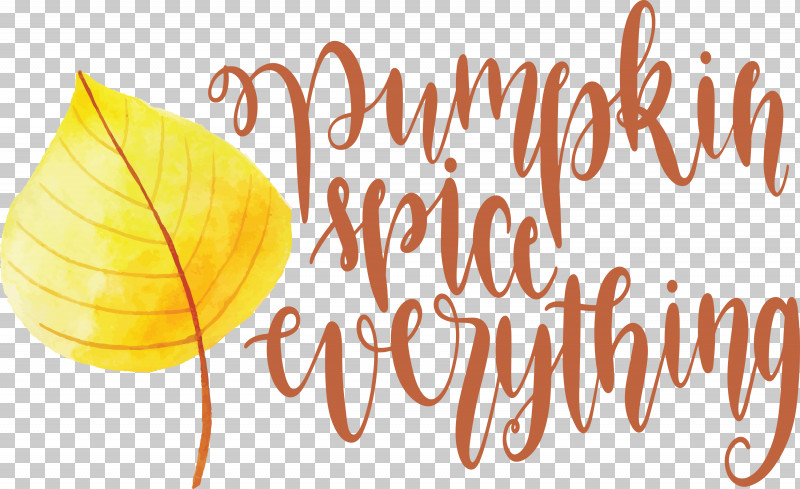 Pumpkin Spice Everything Pumpkin Thanksgiving PNG, Clipart, Autumn, Biology, Fruit, Leaf, Meter Free PNG Download