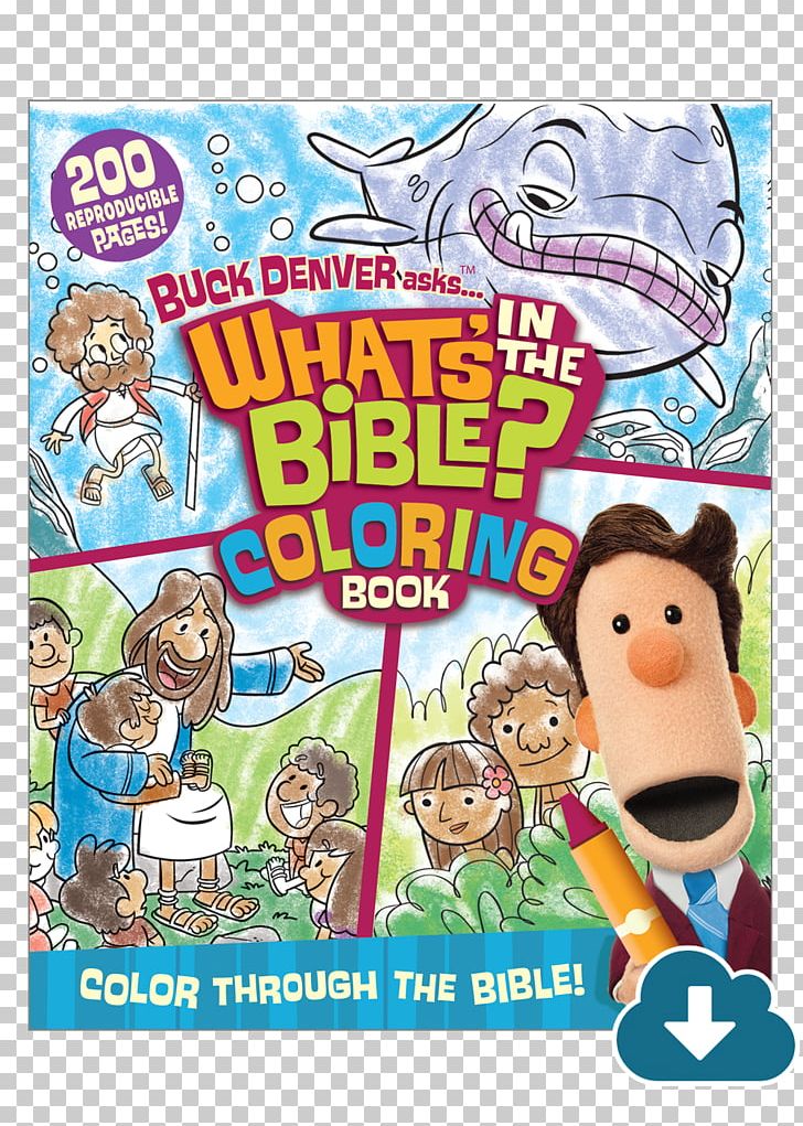 Buck Denver Asks... What's In The Bible Coloring Book: Color Through The Bible From Genesis To Revelation! What's In The Bible? Thru-the-Bible Coloring Pages PNG, Clipart,  Free PNG Download
