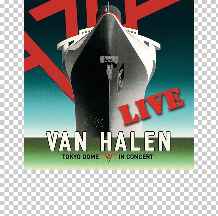 Tokyo Dome Live In Concert Van Halen Phonograph Record LP Record Twelve-inch Single PNG, Clipart, Advertising, Analog Signal, Brand, Graphic Design, Logo Free PNG Download