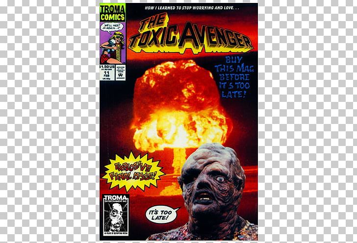 The Toxic Avenger Troma Entertainment Film Comic Book Comics PNG, Clipart, Citizen Toxie The Toxic Avenger Iv, Comedy Horror, Comic Book, Comics, Film Free PNG Download